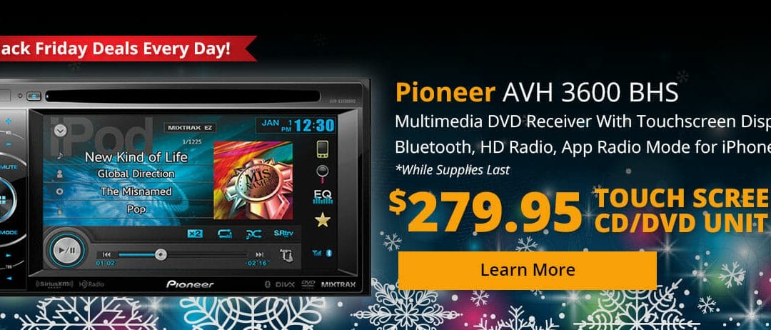 Pioneer AVH 3600 BHS $279.95 – pioneer touch screen cd/dvd unit